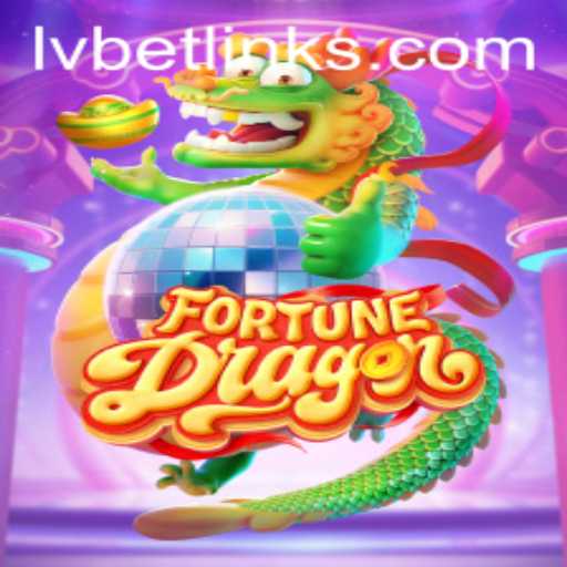The Enchanting World of FortuneDragon with LvBet: A Comprehensive Guide