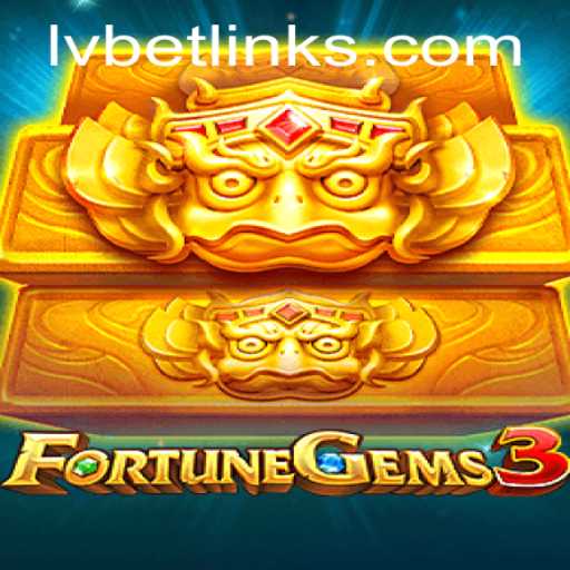 FortuneGems3: Exploring the Exciting New Release on LvBet
