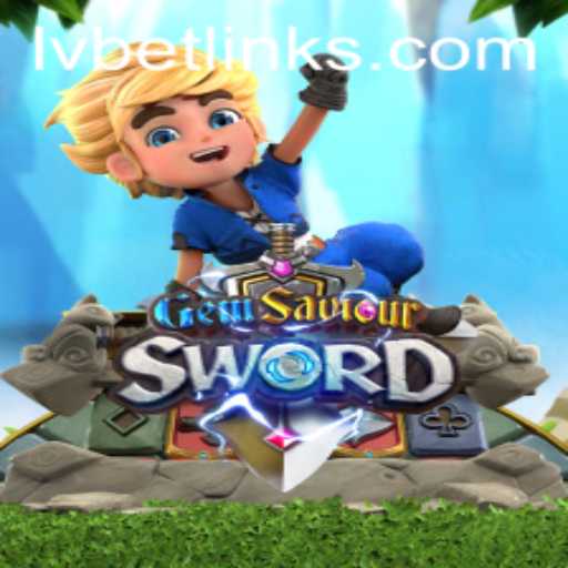 Discover the Enchanting World of GemSaviourSword and Its Connection to LvBet