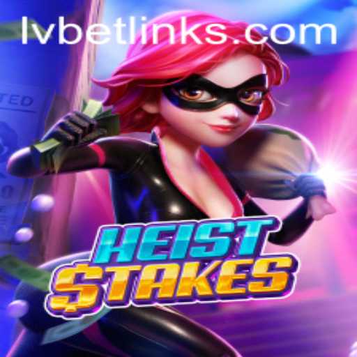 Exploring HeistStakes: A Thrilling Game Experience with LvBet