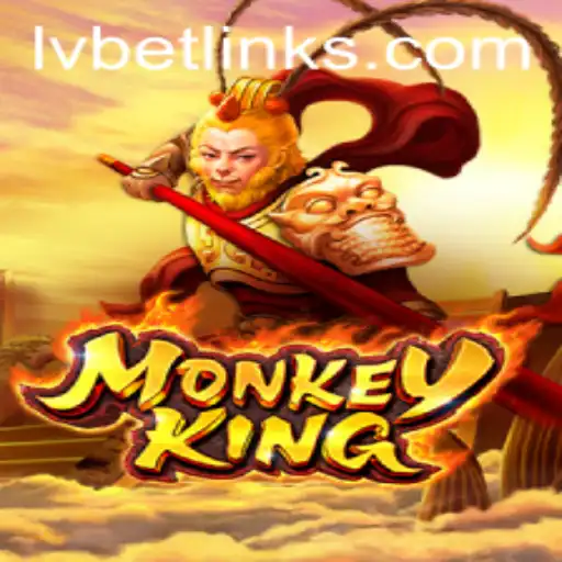 Discovering MonkeyKing: A New Adventure in LvBet