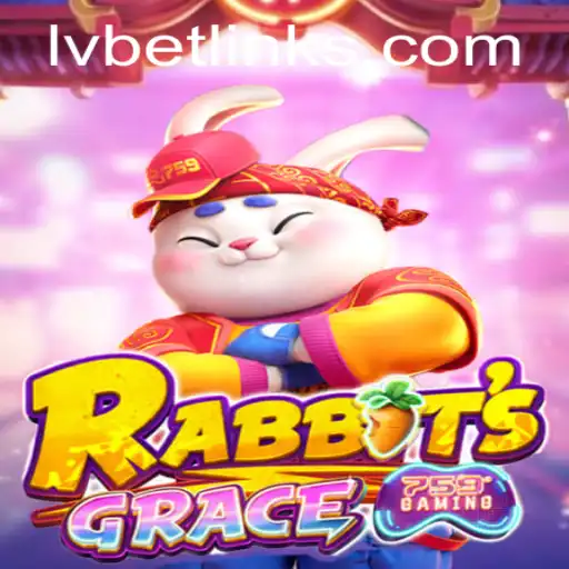 RabbitsGrace: A Comprehensive Guide to the Latest Gaming Sensation on LvBet